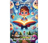 Andy’s Storybook Adventure in Cloudland