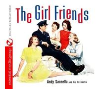 Andy Sannella And His Orchestra - The Girl Friends tally Remastered)