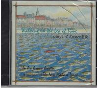 Andy Shanks - Walking in the Lea of Time - Songs o' Anster Life