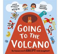 Andy Stanton Going to the Volcano Paperback Book Andy Stanton Multicolor