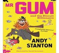 Andy Stanton MR GUM & BISCUIT_MR GUM PB Paperback Book Andy Stanton Multicolor