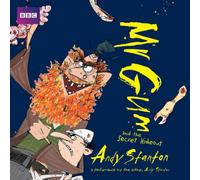 Andy Stanton Mr Gum & the Secret Hideout: Children's Audio Book : Performed James Patterson Multicolor