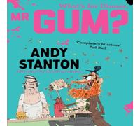 Andy Stanton What's for Dinner, Mr Gum? Paperback Book Andy Stanton Multicolor