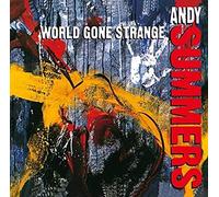 Andy Summers - World Gone Strange