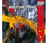 ANDY SUMMERS - World Gone Strange by ANDY SUMMERS