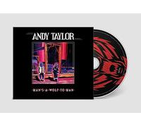 Andy Taylor - Man's A Wolf To Man