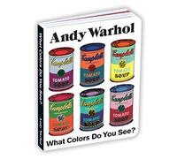 Andy Warhol - Andy Warhol What Colors Do You See?: Mudpuppy