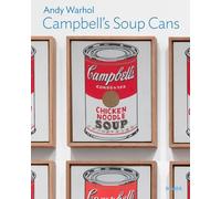 Andy Warhol: Campbell’s Soup Cans: MoMA One on One Series