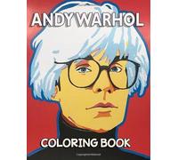 Andy Warhol Coloring Book: Great For Relaxation And Stress Relief