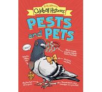 Andy Warner's Oddball Histories: Pests and Pets: 1