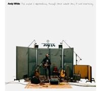 ANDY WHITE - TITLETHE NIGHT IS APPROACHING THOUGH SOME WOULD SAY IT WAS MORNING (2CD)