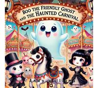 Andy Williams Boo the Friendly Ghost & the Haunted Carnival Paperback Book Andy Williams Multicolor
