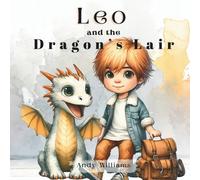 Andy Williams Brave Leo & the Dragon's Lair Paperback Book Andy Williams Multicolor