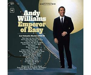 Andy Williams - Emperor of Easy--Lost Columbia Masters 1962-1972