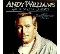 Andy Williams - Greatest Love Classics