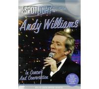 Andy Williams: In Concert And Conversation [DVD]