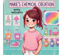 Andy Williams Marie's Chemical Creation Paperback Book Andy Williams Multicolor