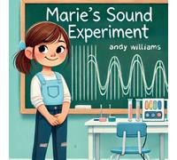 Andy Williams Marie's Sound Experiment Paperback Book Andy Williams Multicolor