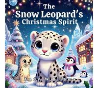 Andy Williams The Snow Leopard's Christmas Paperback Book Andy Williams Multicolor