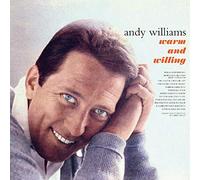 Andy Williams - Warm And Willing