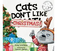 Andy Wortlock Cats Don't Like Christmas Book Andy Wortlock Multicolor