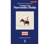 Anecdotes from Nasreddin Hodja: Reading Texts for Turkish Learners (with Audio)