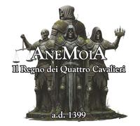 AneMoiA. Il Regno dei Quattro Cavalieri (Giochi di Ruolo)
