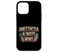 Anesthesia Always Wins Anesthesiologist Jokes - Case for iPhone 12 mini
