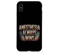 Anesthesia Always Wins Anesthesiologist Jokes - Case for iPhone XS Max