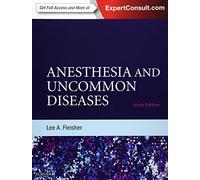 Anesthesia and Uncommon Diseases: Expert Consult - Online and Print