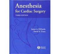 Anesthesia for Cardiac Surgery