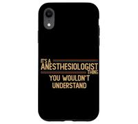 Anesthesiologist | Anesthesia Doctor Case for iPhone XR