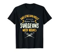 Anesthesiologist Surgeon Anesthesia Anesthesiology Surgery T-Shirt