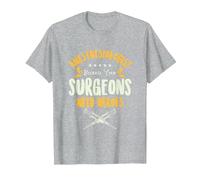 Anesthesiologist Surgeon Anesthesia Anesthesiology Surgery T-Shirt, Men, Heather Grey, 4X-Large