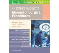 Anesthesiologist's Manual of Surgical Procedures by Richard A... - 9781496371256