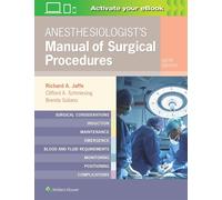 Anesthesiologist's Manual of Surgical Procedures by Richard A. Jaffe (English) H