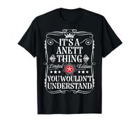 Anett Name Its A Anett Thing You Wouldn't Understand T-Shirt
