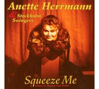 Anette Herrmann & Stockholm Swingers - Squeeze Me (A tribute to Thomas Fats Waller)