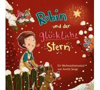 Anette Sorge - Robin und der glückliche Stern
