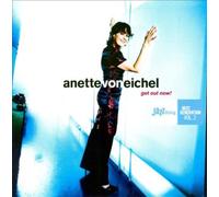 ANETTE VON EICHEL - GET OUT NOW: JAZZTHING NEXT GENERATION, VOL. 2 NEW CD
