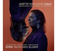 Anette von Eichel; Sebastian Sternal; Henning Sieverts; Jonas Burgwinkel - Anette von Eichel: Halo