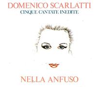 Anfuso/Gray - Scarlatti,A:5 Unpublished Cantatas