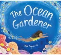 The Ocean Gardener (Paperback) - Clara Anganuzzi Book