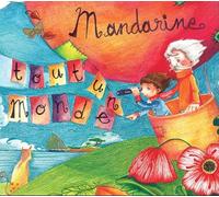 Ange - Mandarine Tout Un Monde