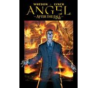 Angel: After the Fall Volume 2 - First Night TPB: After the Fall - First Night v. 2 (Angel (IDW Pape: Written by Whedon, 2009 Edition, Publisher: IDW Publishing [Paperback]