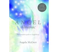 Angel Almanac: an inspirational guide for healing & harmony