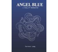 Angel Blue: A Song of Redemption
