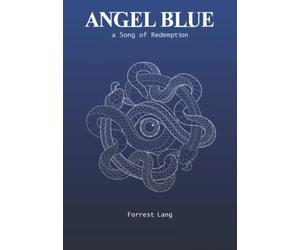 Angel Blue: A Song of Redemption