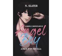 Angel Boy: An MM Model x Bodyguard OV (Pack It In)