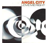Angel City (A. Oomen) - Love me right [Single-CD]